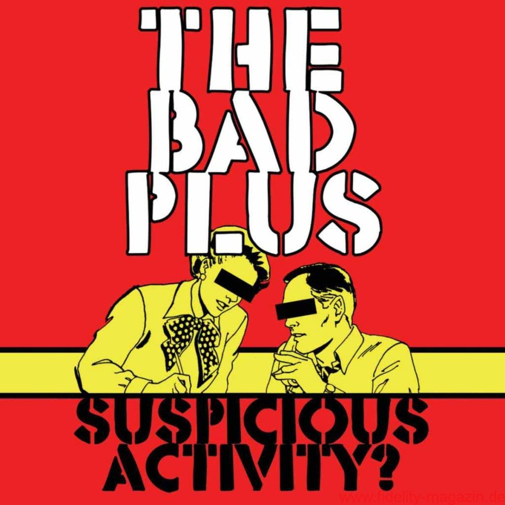 the-bad-plus-suspicious-activity