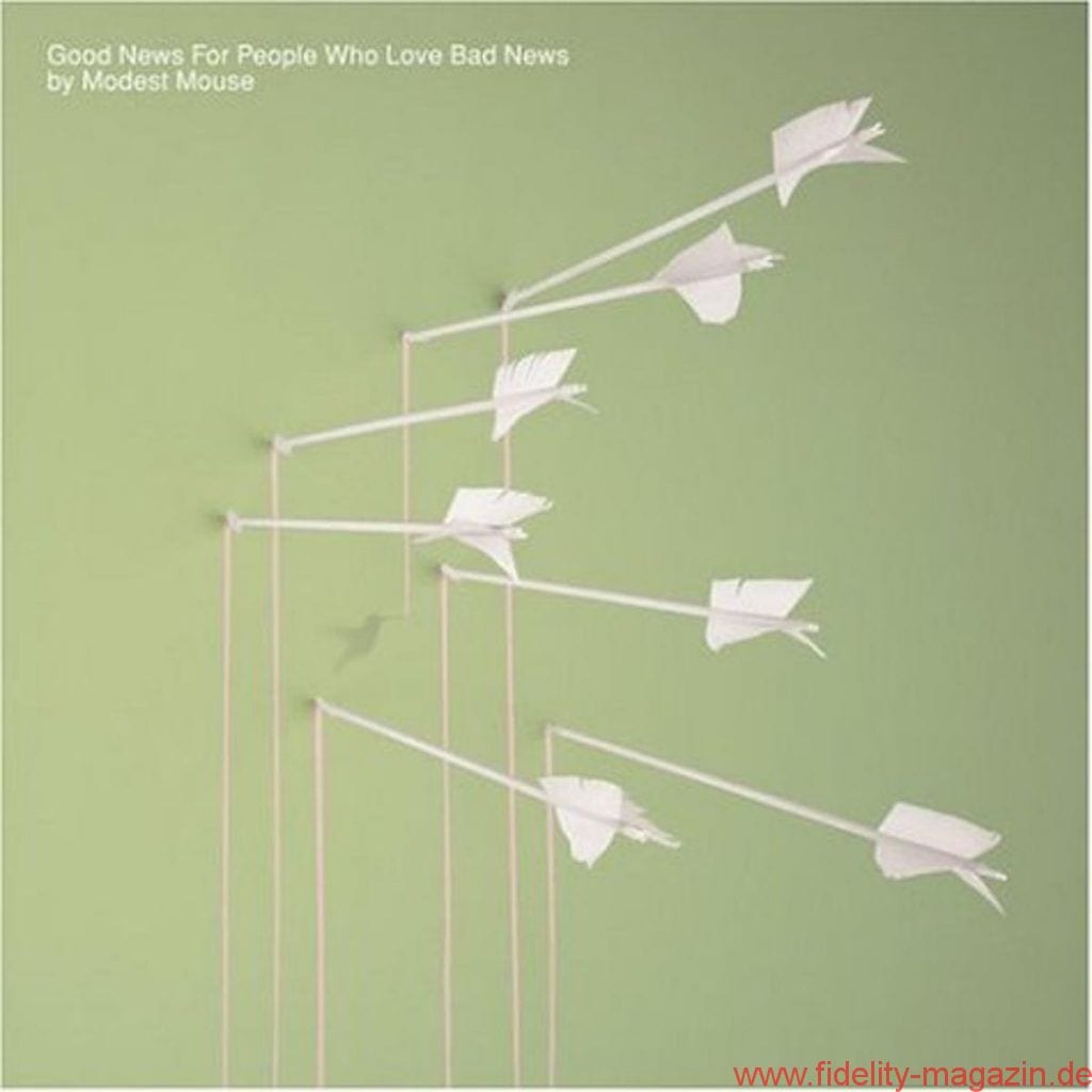 Modest Mouse_Good news for people who love bad news