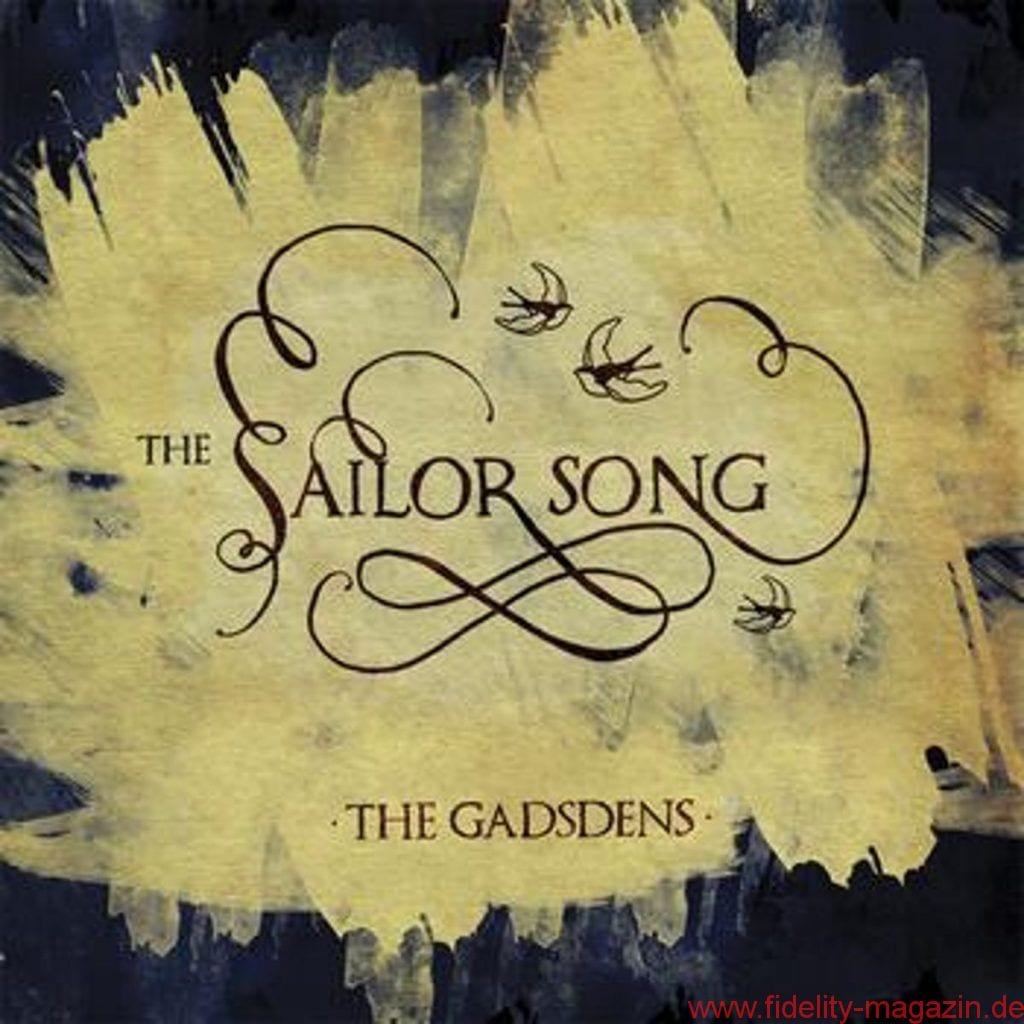 The Gadsdens_The Sailor Song