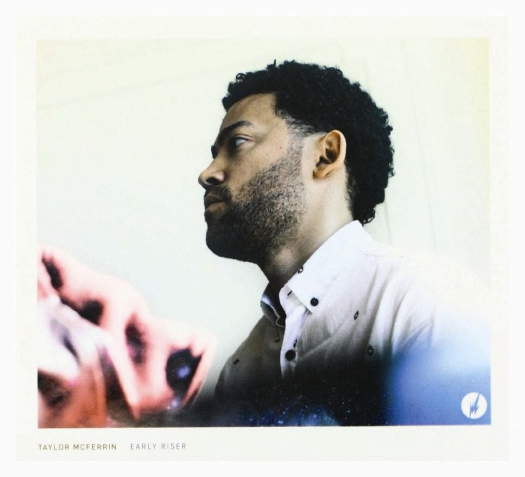 Taylor McFerrin – Early Riser