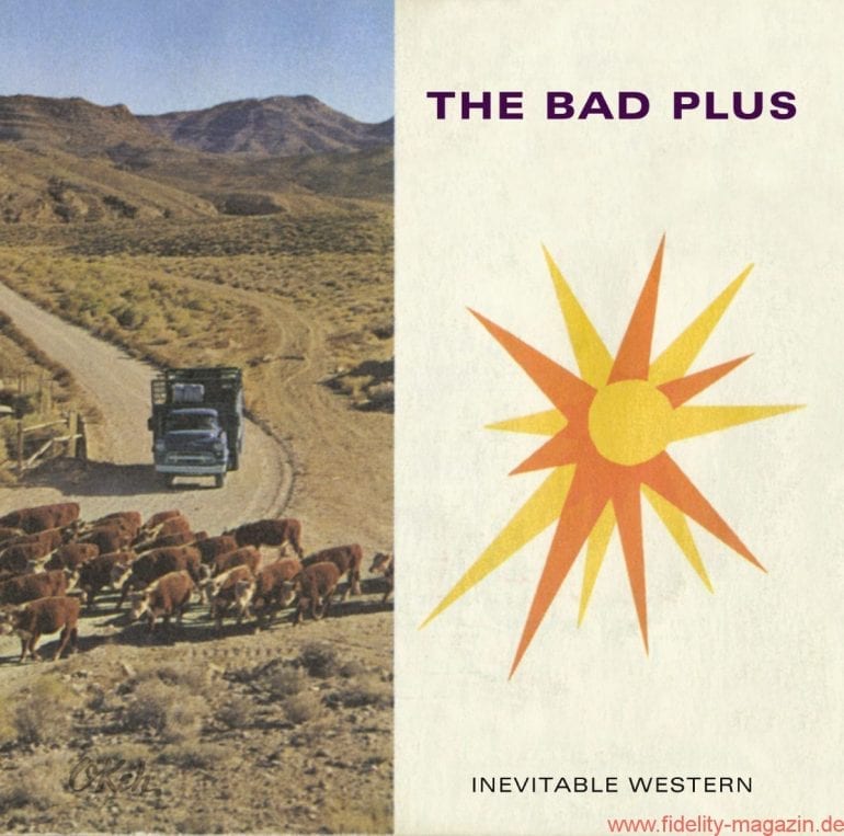 The Bad Plus, Inevitable Western