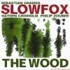 Slowfox – The Wood