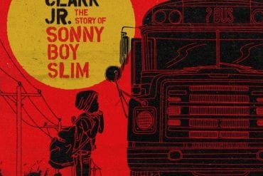 Gary Clark jr. – The Story Of Sonny Boy Slim
