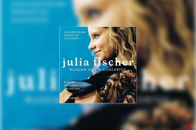 Classidelity - Russian Violin Concertos, Julia Fischer