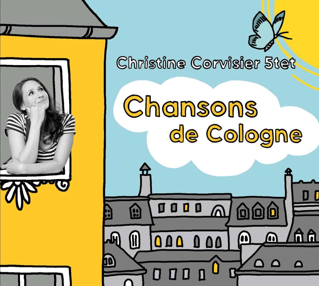 Christine Corvisier Quintett - Chansons de Cologne