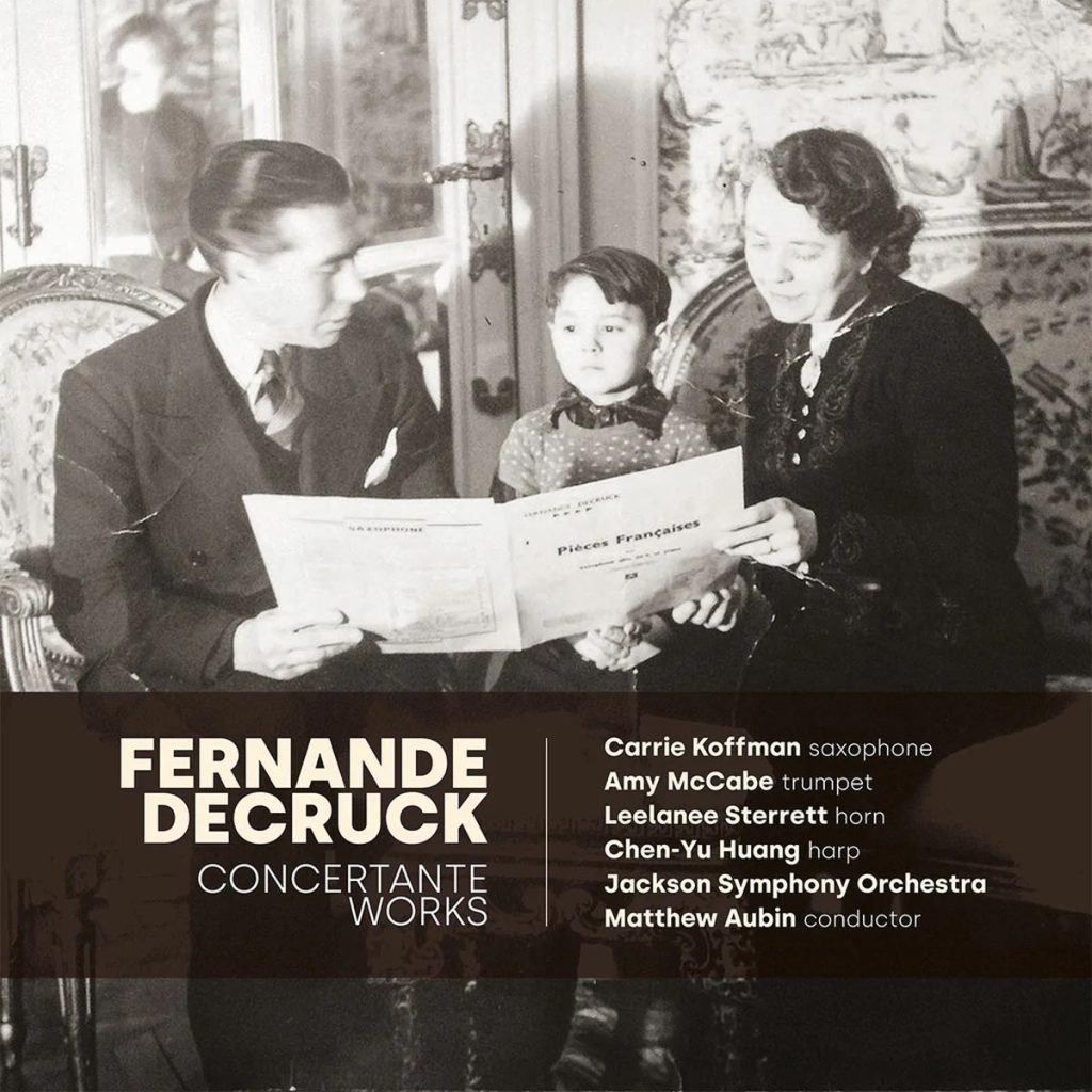 Fernande Decruck - Concertante Works