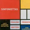 Prokofjew, Poulenc, Britten - Sinfoniettas