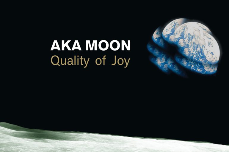Aka Moon - Quality of Joy