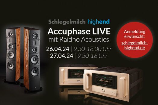 Accuphase LIVE bei Schlegelmilch Highend