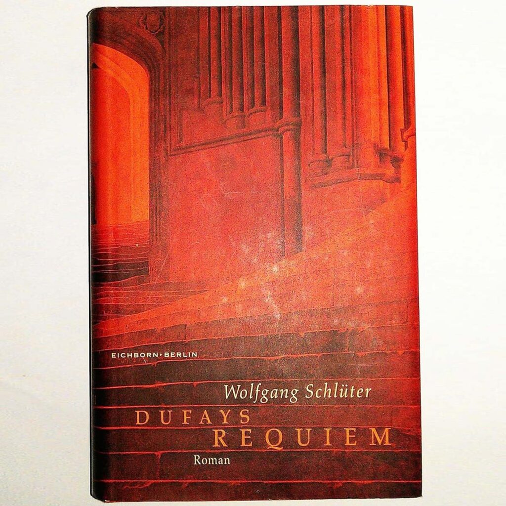 Wolfgang Schlüter - Dufays Requiem. Buchbesprechung