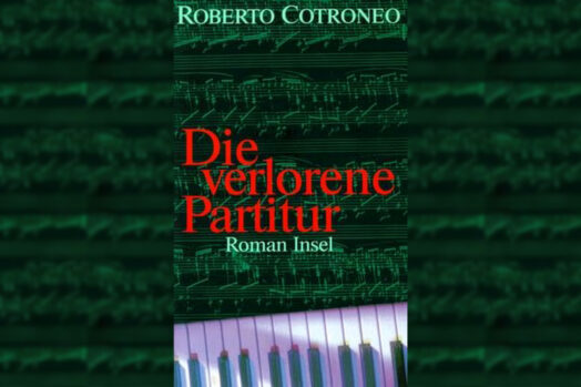 Roberto Cotroneo: Die verlorene Partitur - Roman