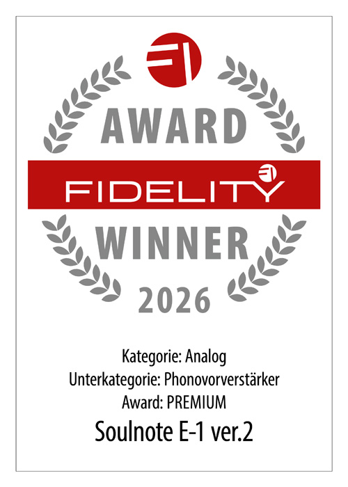 FIDELITY Awards 2026 - Soulnote E1 ver.2
