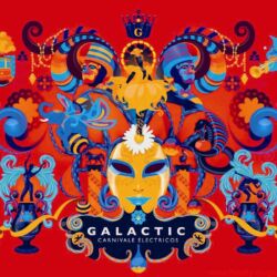 Funkadelity Galactic Carnivale Electricos