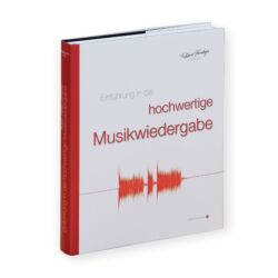 Einführung in die hochwertige Musikwiedergabe